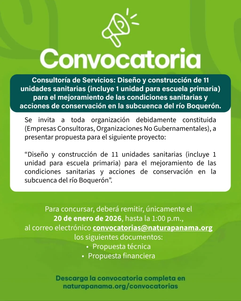 Consultor&iacute;a de Servicios: Dise&ntilde;o y construcci&oacute;n de 11 unidades sanitarias (incluye 1 unidad para escuela primaria) para el mejoramiento de las condiciones sanitarias y acciones de conservaci&oacute;n en la subcuenca del r&iacute;o Boquer&oacute;n
