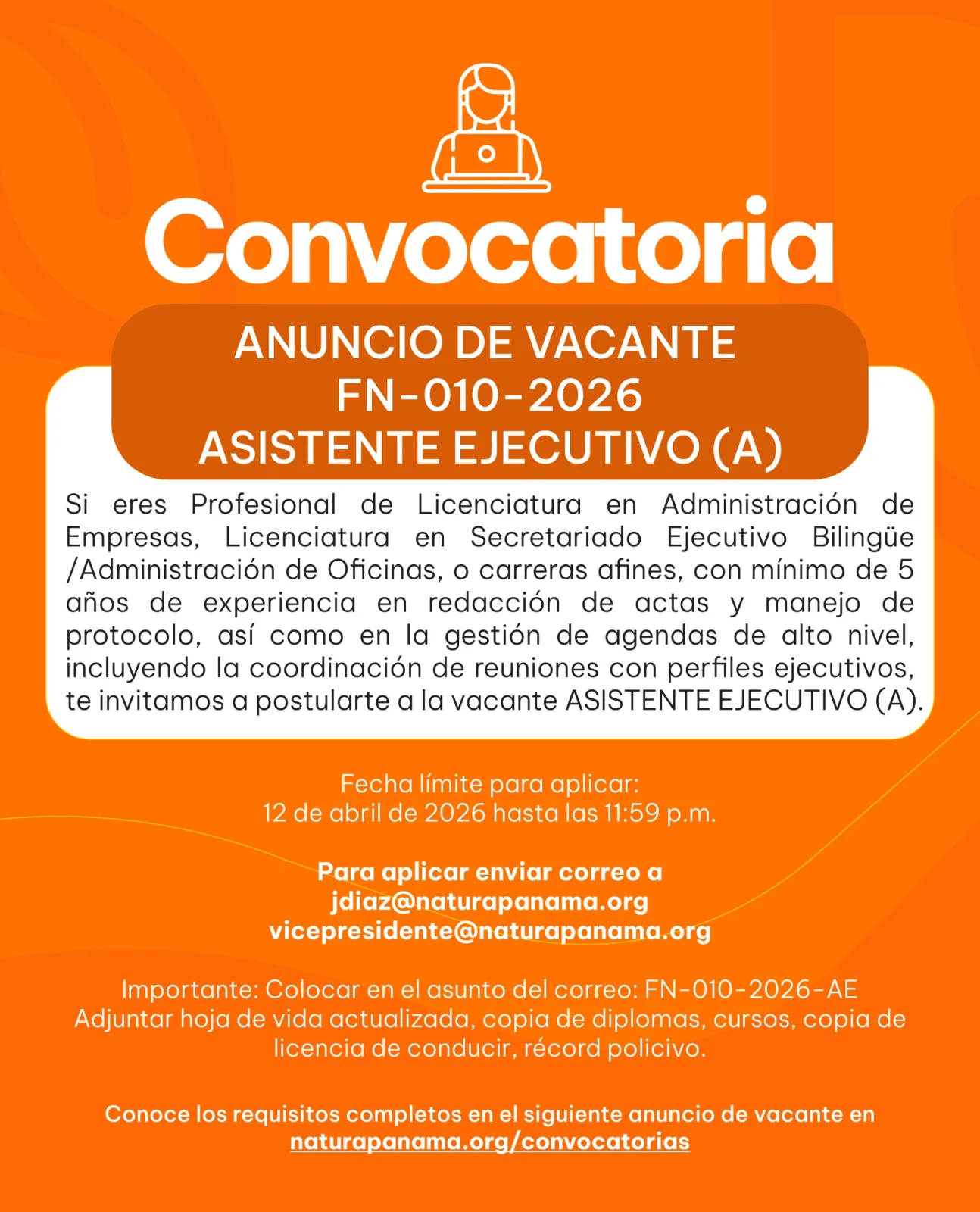ANUNCIO DE VACANTE FN-010-2026 – ASISTENTE EJECUTIVO (A)
