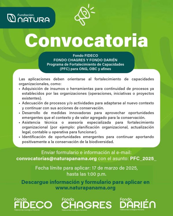 foto de ANUNCIO DE CONVOCATORIA 2025 Programa de Fortalecimiento de Capacidades (PFC) para ONG, OBC y afines. Fondo FIDECO, Fondo Chagres y Fondo Darién